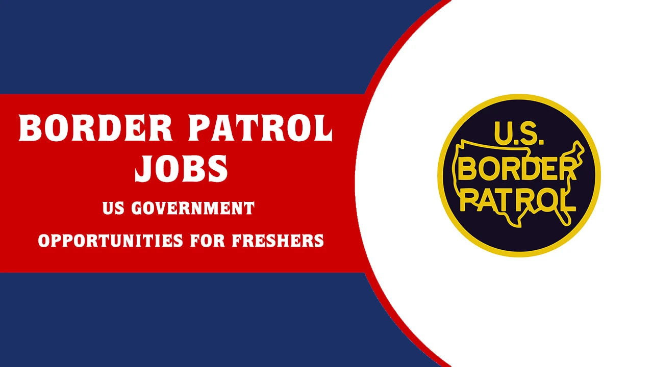 Border Patrol Jobs