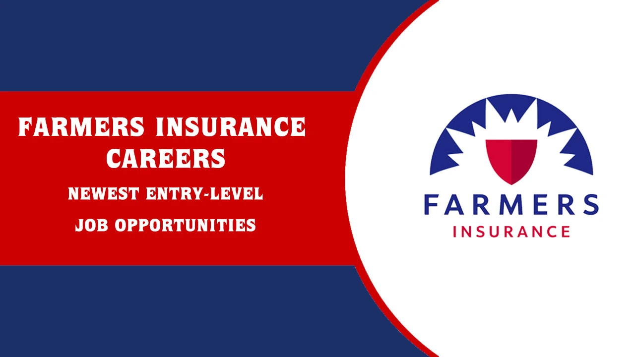 Farmers Insurance Careers