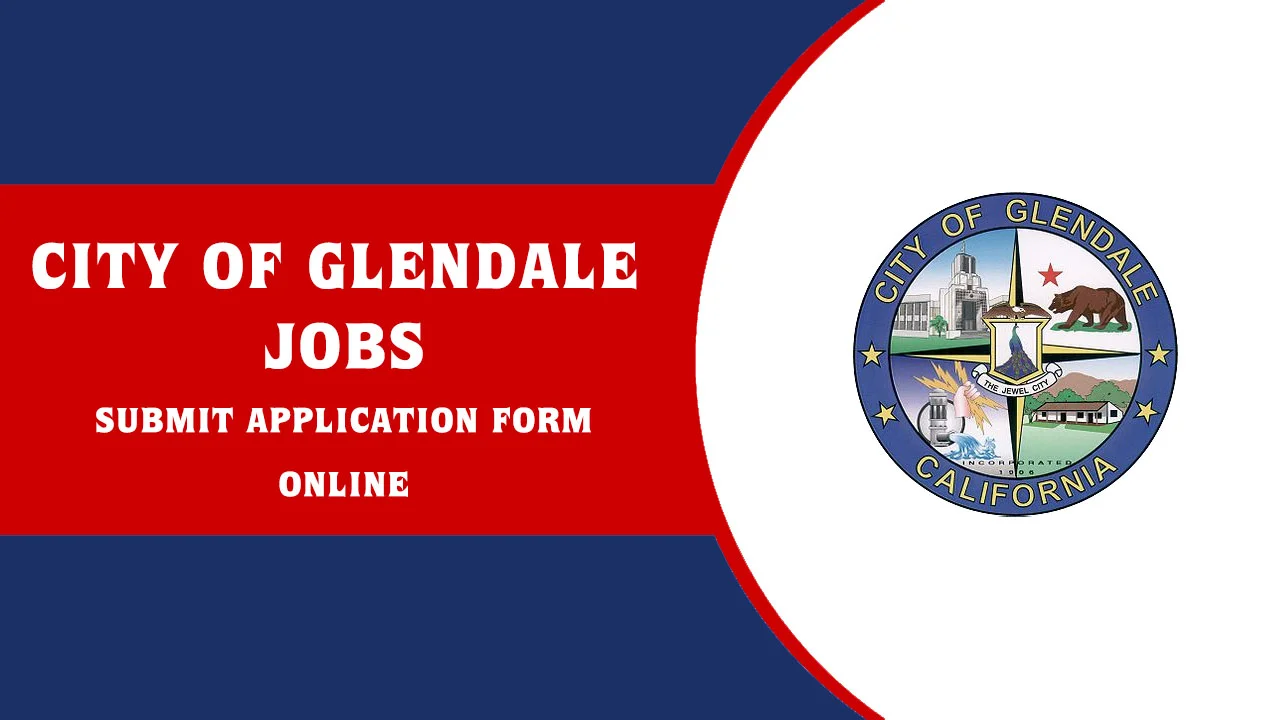 City of Glendale Jobs Application